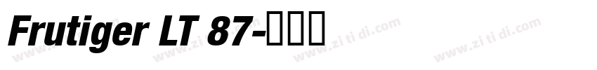 Frutiger LT 87字体转换